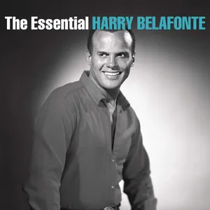 The essential Harry Belafonte